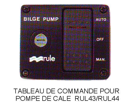 Tableau de commande RULE N°2