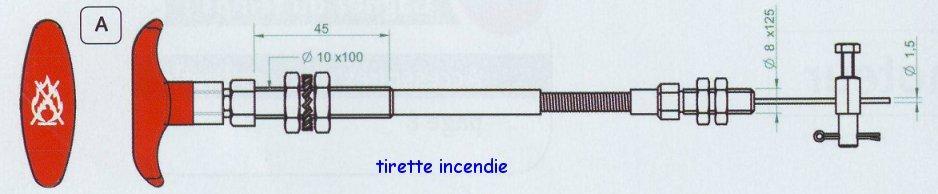 Tirettes d'incendie gaine spiralée